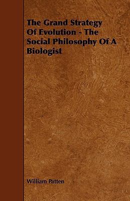 The Grand Strategy of Evolution - The Social Ph... 144463612X Book Cover