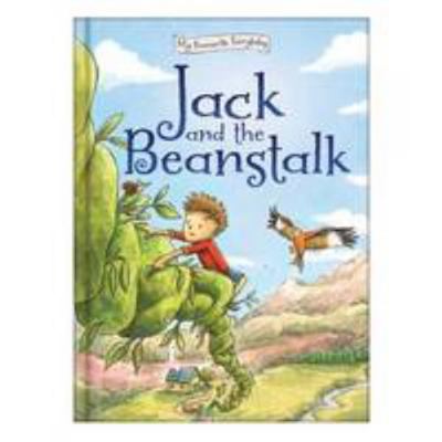 Jack and the Beanstalk (My Favourite Fairytales) 1909290157 Book Cover