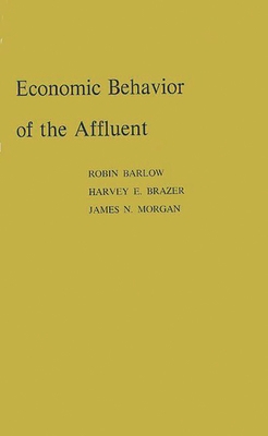 Economic Behavior of the Affluent 0837194547 Book Cover