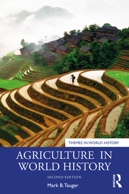 Agriculture in World History 0367420910 Book Cover