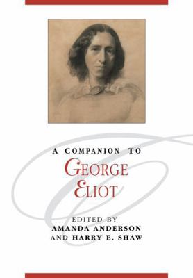 A Companion to George Eliot 1119072476 Book Cover