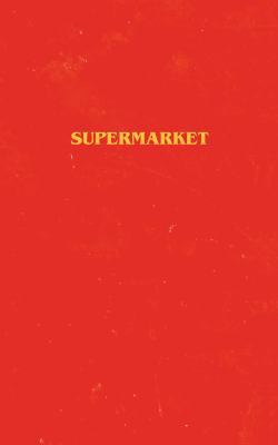 Supermarket 1471186962 Book Cover