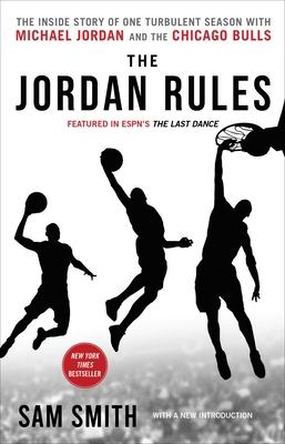 The Jordan Rules: The Inside Story of One Turbu... 1982165383 Book Cover