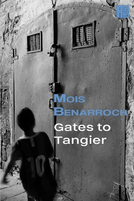 Gates to Tangier 179479400X Book Cover