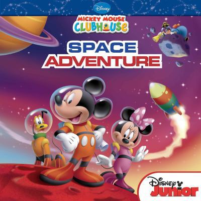 Mickey Mouse Clubhouse Space Adventure 1423150724 Book Cover