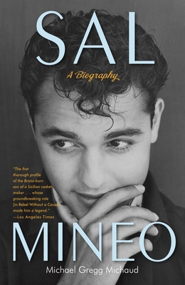 Sal Mineo: A Biography 0307716678 Book Cover