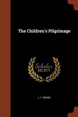 The Children's Pilgrimage 1374916633 Book Cover