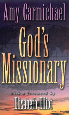 God's Missionary: With a Forward by Elizabeth E... 0875083234 Book Cover