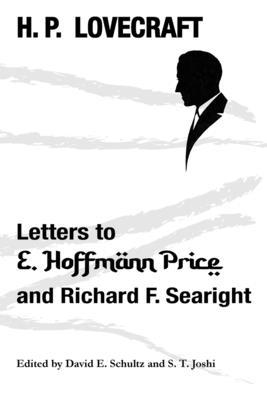 Letters to E. Hoffmann Price and Richard F. Sea... 1614983356 Book Cover