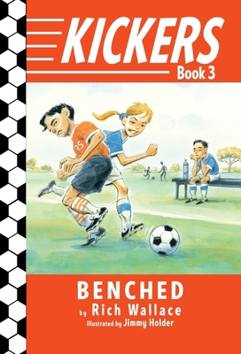 Kickers #3: Benched 0375850945 Book Cover