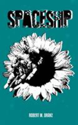 Spaceship: A Collection of Words for the Misund... 0986262714 Book Cover