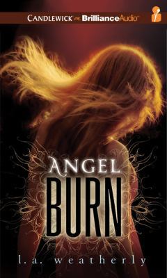 Angel Burn 1455865478 Book Cover