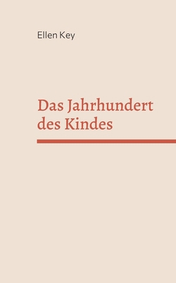 Das Jahrhundert des Kindes [German] 3756208257 Book Cover