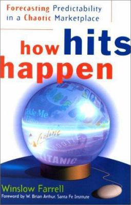 How Hits Happen: Forecasting Predictability in ... 088730978X Book Cover