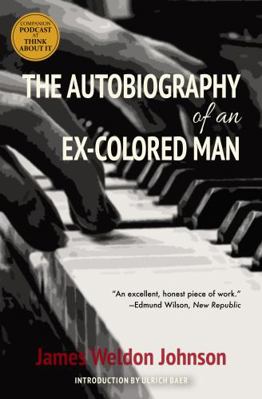 The Autobiography of an Ex-Colored Man (Warbler... 1735121215 Book Cover