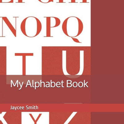 My Alphabet Book B09BYDNT9D Book Cover