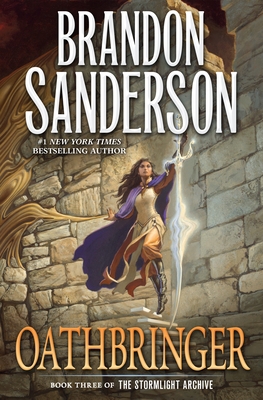 Oathbringer: Book Three of the Stormlight Archive 076532637X Book Cover