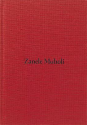 Zanele Muholi (Hardback) /anglais 1849769400 Book Cover