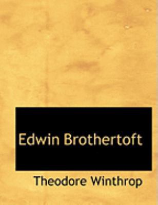 Edwin Brothertoft [Large Print] 0554999773 Book Cover