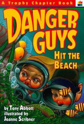 Danger Guys Hit the Beach (Trophy Chapter Book, 4) 0064405214 Book Cover