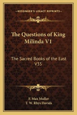 The Questions of King Milinda V1: The Sacred Bo... 1162719451 Book Cover