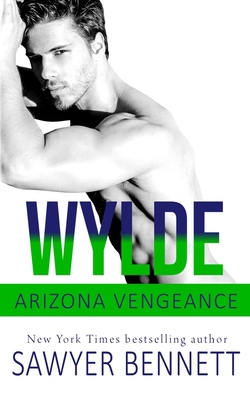 Wylde: An Arizona Vengeance Novel 1671924282 Book Cover