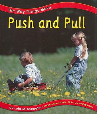 Push and Pull 0736886095 Book Cover