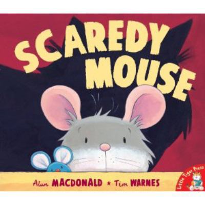 Scaredy Mouse 1845063465 Book Cover