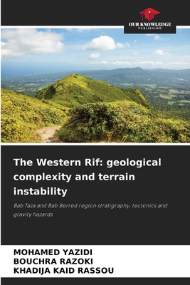 The Western Rif: geological complexity and terr... 620912416X Book Cover