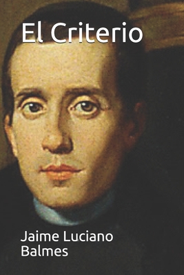 El Criterio [Spanish] B08TZ5HXFD Book Cover