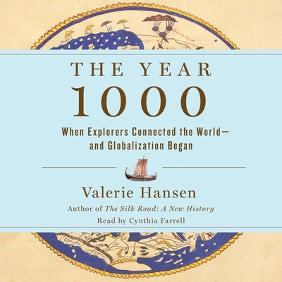 The Year 1000: When Explorers Connected the Wor... 1797103008 Book Cover