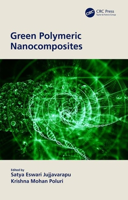 Green Polymeric Nanocomposites 1138486574 Book Cover