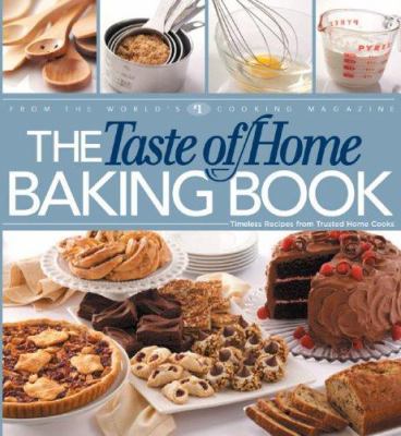 The Taste of Home Baking Book 0898215285 Book Cover