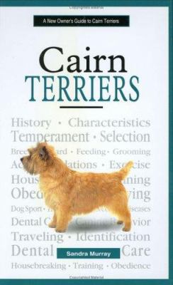 A New Owner's Guide to Cairn Terriers 0793828155 Book Cover