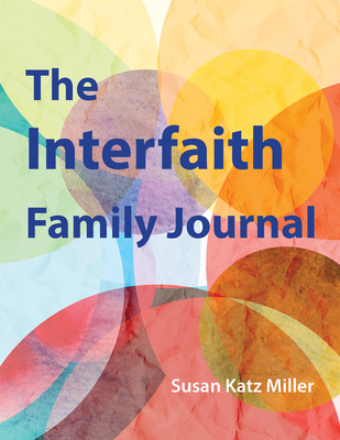 Interfaith Family Journal 1558968253 Book Cover