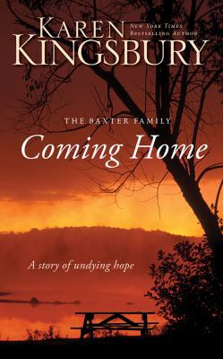 Coming Home: A Story of Unending Love and Etern... 150121263X Book Cover