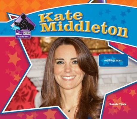Kate Middleton: Real-Life Princess: Real-Life P... 1617830208 Book Cover