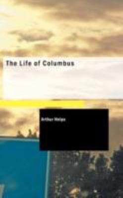 The Life of Columbus 1437520626 Book Cover