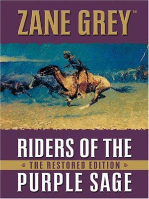 The Riders of the Purple Sage [Large Print] 0786262753 Book Cover