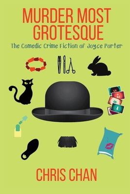 Murder Most Grotesque: The Comedic Crime Fictio... 1953789862 Book Cover