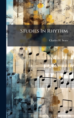 Studies In Rhythm 1024816737 Book Cover