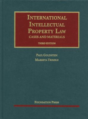 International Intellectual Property Law, Cases ... 160930103X Book Cover