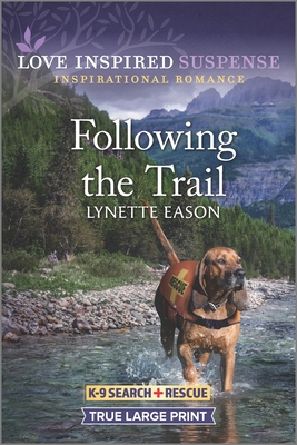 Following the Trail [Large Print] 133573600X Book Cover