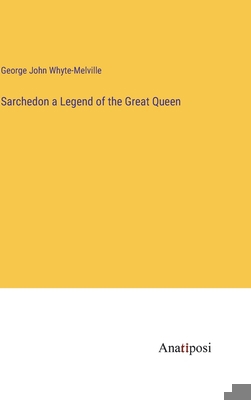 Sarchedon a Legend of the Great Queen 3382125358 Book Cover