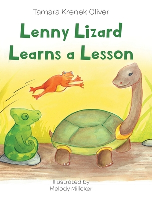 Lenny Lizard Learns a Lesson 1662402694 Book Cover