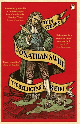 Jonathan Swift: The Reluctant Rebel 0241962897 Book Cover