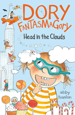 Dory Fantasmagory: Head in the Clouds 0735230471 Book Cover