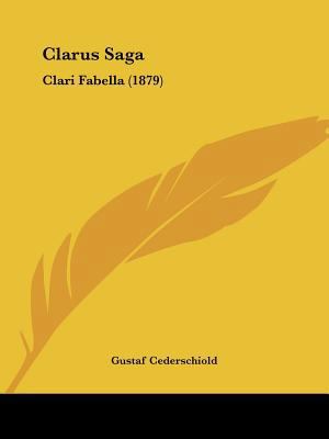Clarus Saga: Clari Fabella (1879) [Hebrew] 1160342083 Book Cover