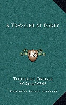 A Traveler at Forty 1163320862 Book Cover