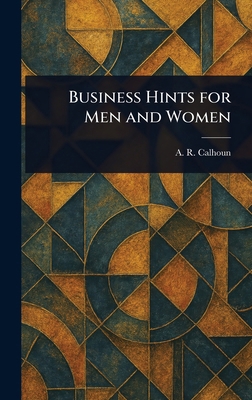 Business Hints for Men and Women 1023063816 Book Cover